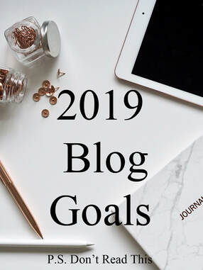 2019 Blog and Social Media Goals 